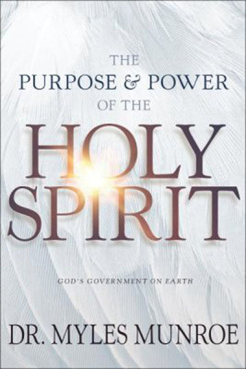 Purpose And Power Of the Holy Spirit