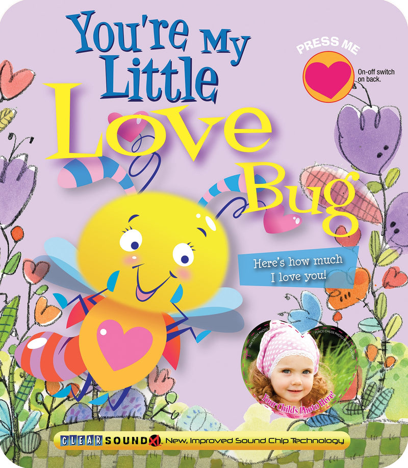 Youre My Little Love Bug (ClearSound Books)