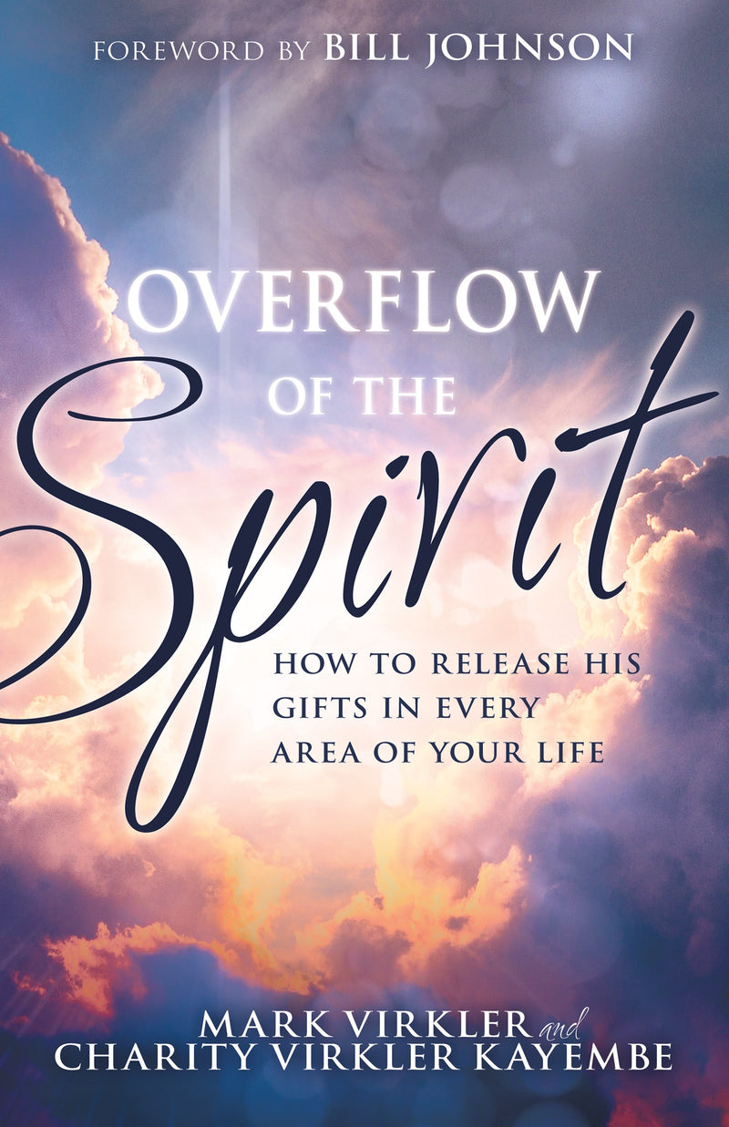 Overflow Of The Spirit