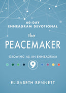 Peacemaker (60 Day Enneagram Devotional)