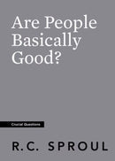 Are People Basically Good? (Crucial Questions) (Redesign)