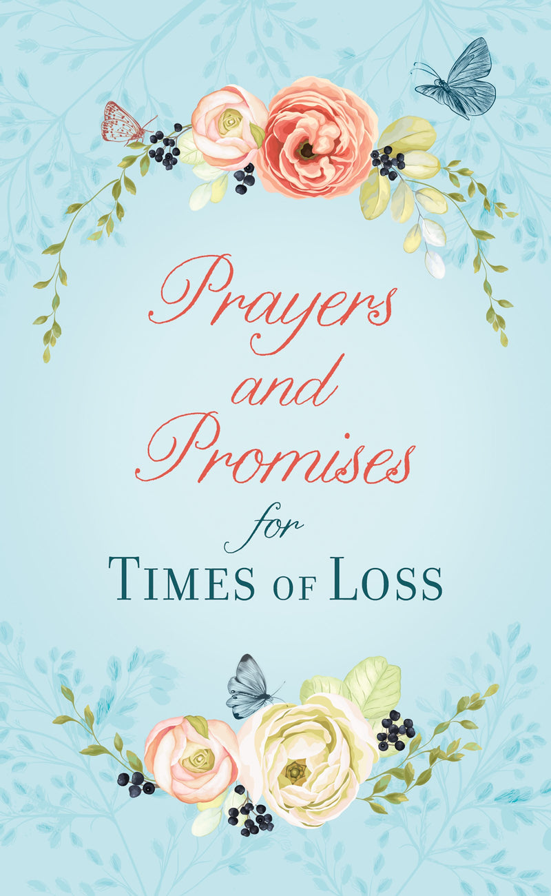 Prayers And Promises For Times Of Loss