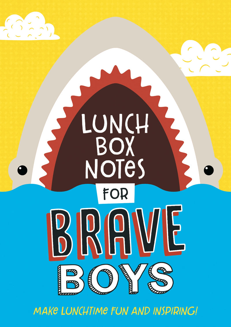 Lunch Box Notes For Brave Boys