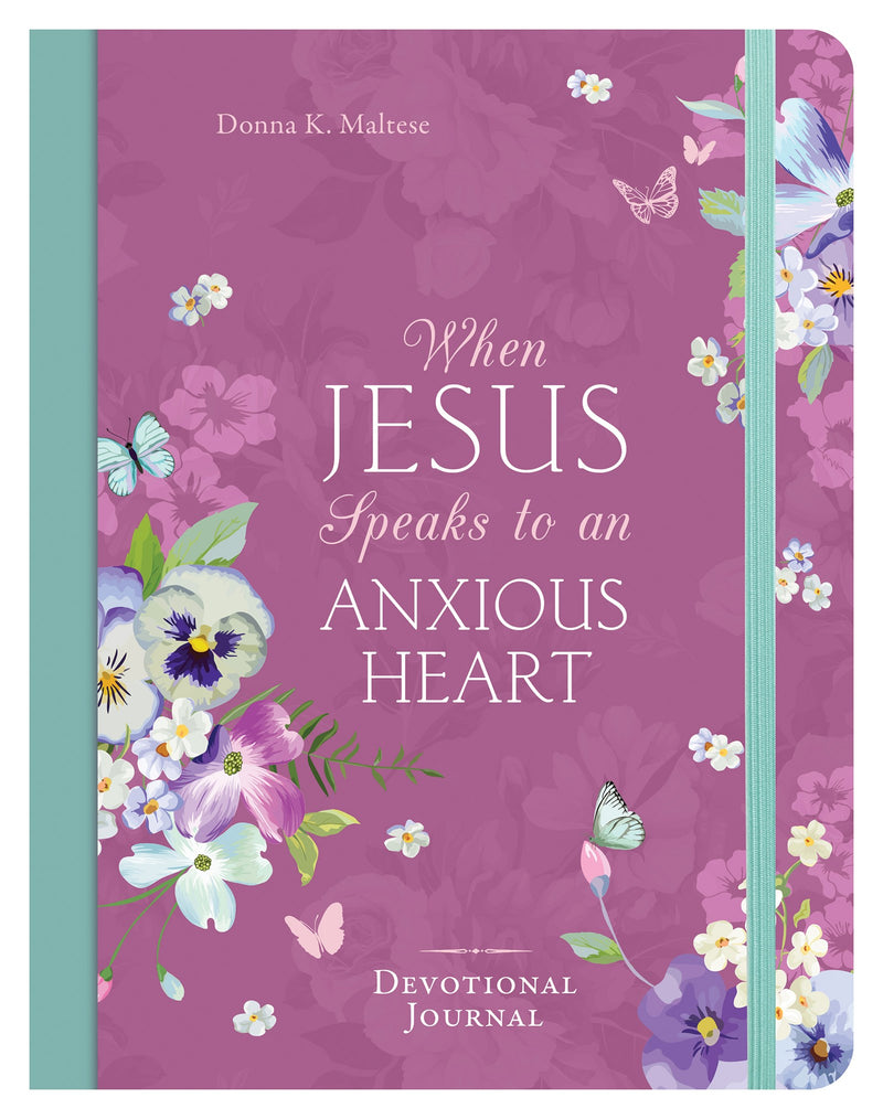 When Jesus Speaks To An Anxious Heart Devotional Journal