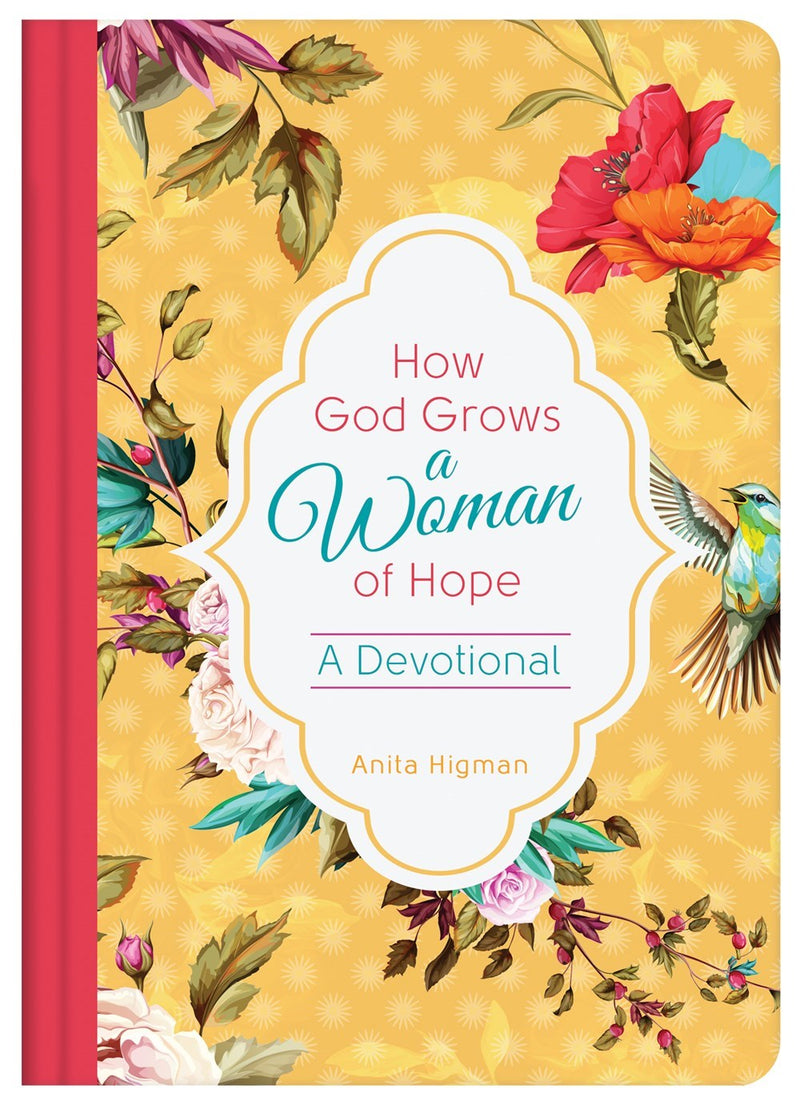 How God Grows A Woman Of Hope