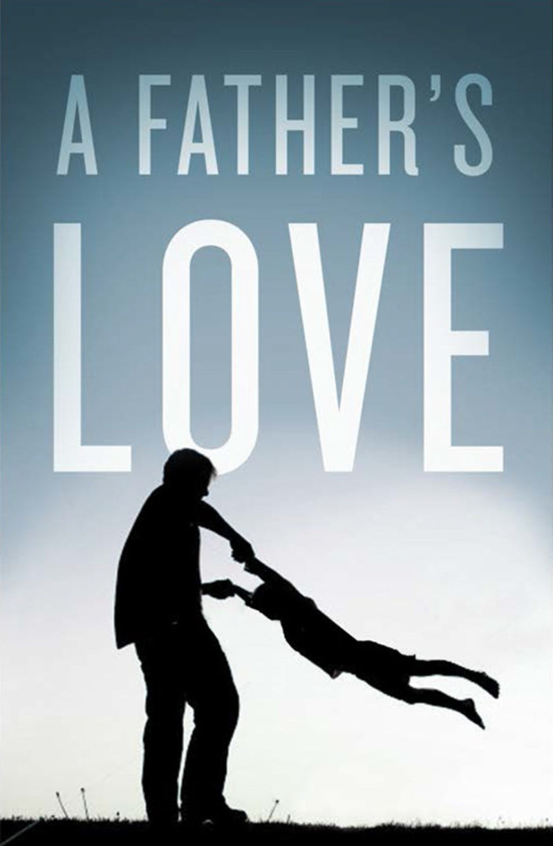 Tract-A Father's Love (ESV) (Redesign) (Pack Of 25)
