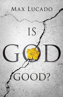Tract-Is God Good? (ESV) (Pack Of 25)