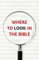Tract-Where To Look In The Bible (KJV) (Pack Of 25)