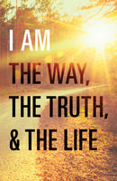 Tract-I Am The Way  The Truth  And The Life (ESV) (Pack Of 25)