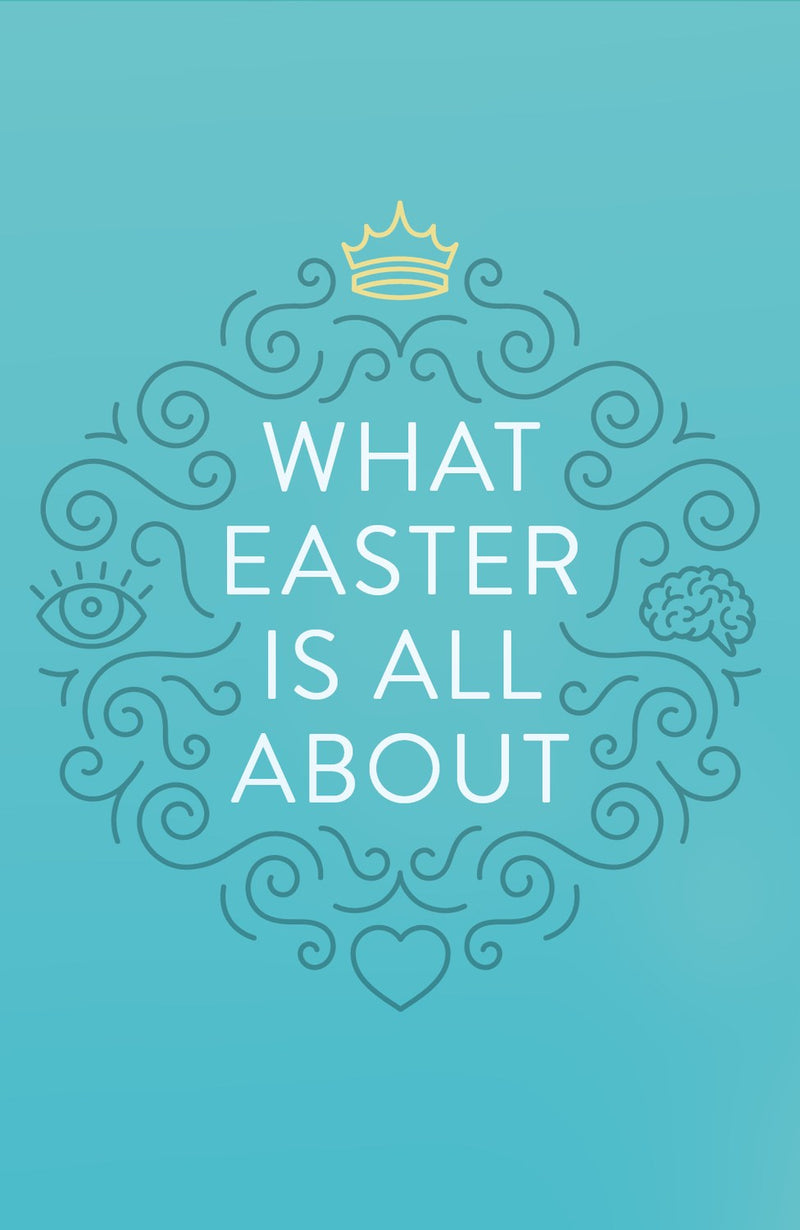 Tract-What Easter Is All About (ESV) (Pack Of 25)