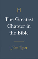 Tract-The Greatest Chapter In The Bible (Pack Of 25)