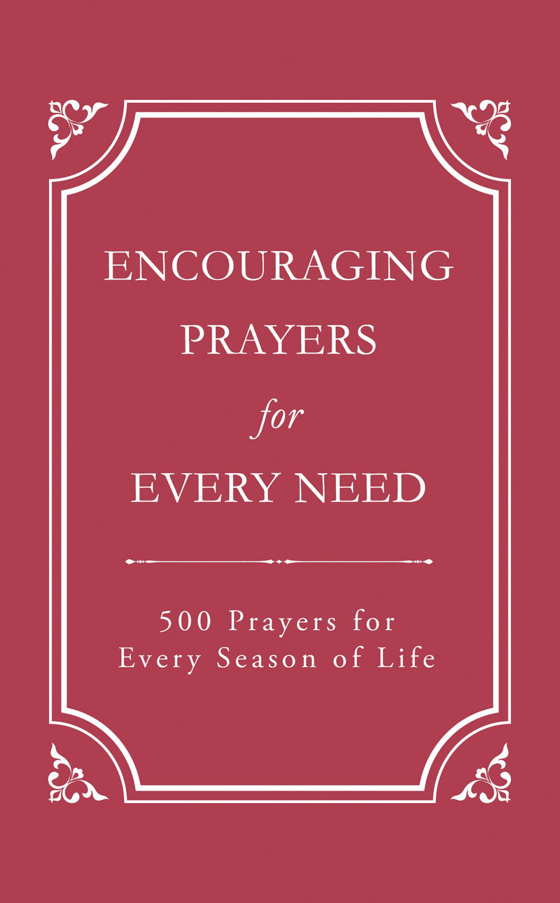 Encouraging Prayers For Every Need