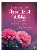 Secrets Of The Proverbs 31 Woman Devotional Journal