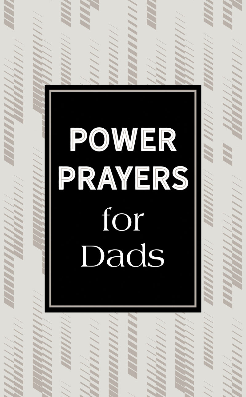 Power Prayers For Dads