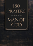 180 Prayers For A Man Of God
