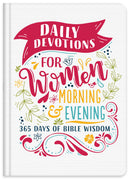 Daily Devotions For Women (Morning & Evening Edition)