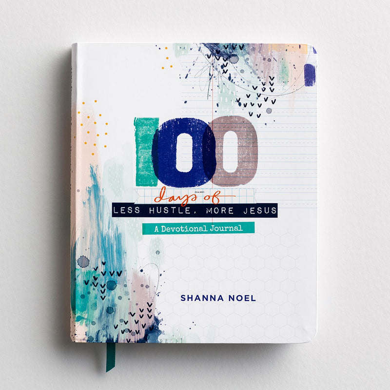 100 Days Of Less Hustle  More Jesus: A Devotional Journal