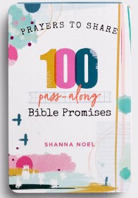 Prayers To Share: 100 Pass-Along Bible Promises 