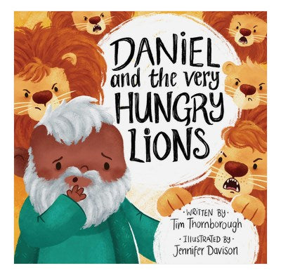 Daniel And The Very Hungry Lions