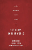 The Cross In Four Words