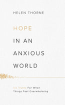 Hope In An Anxious World
