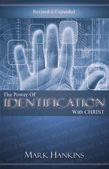 Power Of Identification With Christ (Revised)