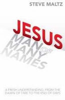 Jesus Man Of Many Names