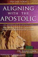 Aligning With The Apostolic  Volume 4