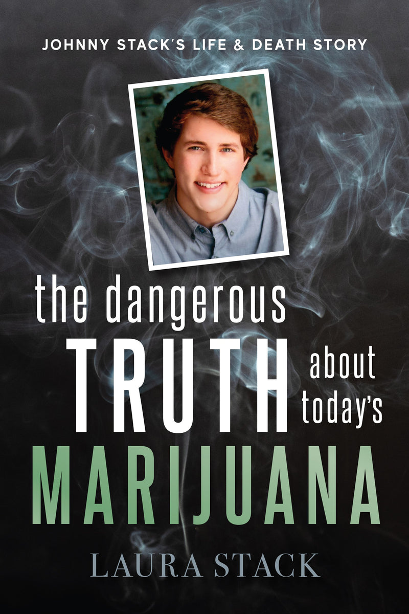 The Dangerous Truth About Today's Marijuana