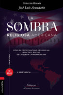 Span-American Religious Shadow (La sombra religiosa americana)