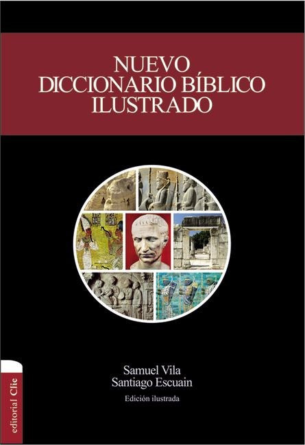 Span-New Illustrated Bible Dictionary (Nuevo Diccionario Biblico Illustrado)