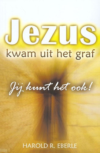 Jezus kwam uit het graf