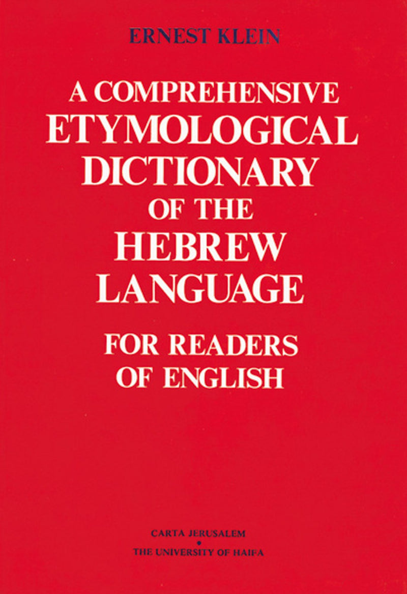 Comprehensive Etymological Dictionary Of The Hebrew Language