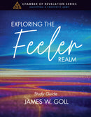 Exploring the Feeler Realm Study Guide