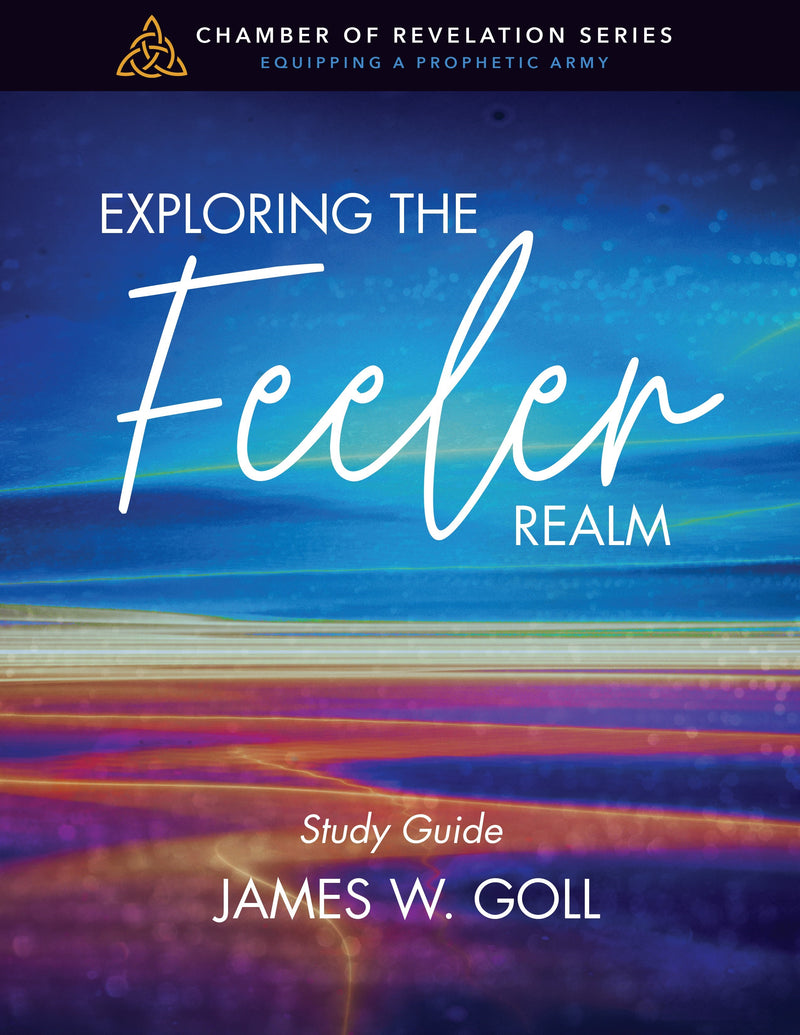Exploring the Feeler Realm Study Guide